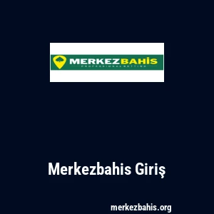 Merkezbahis Giriş